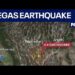 Nevada Las Vegas Earthquake just now….